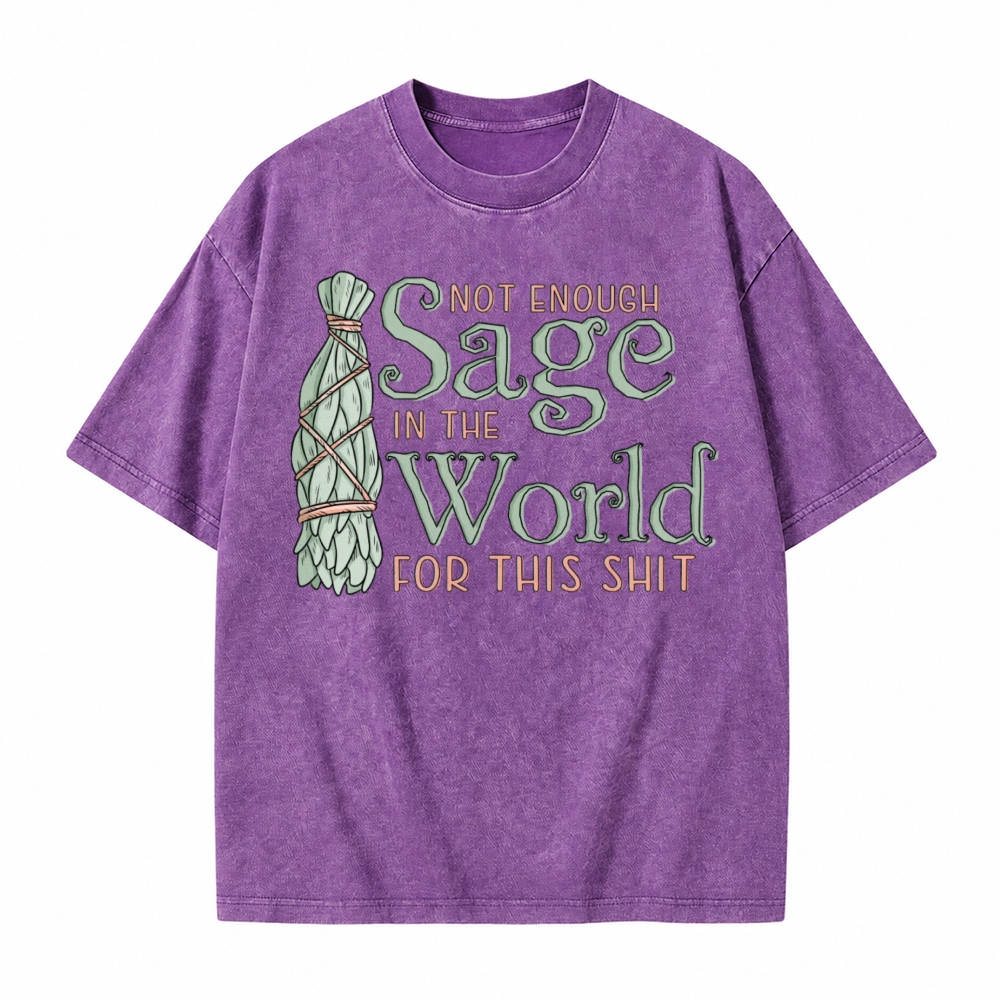 Moonnora Not Enough Sage In The World Funny Spiritual Graphic Tarot Card On Comfort Colors Washed T-Shirt