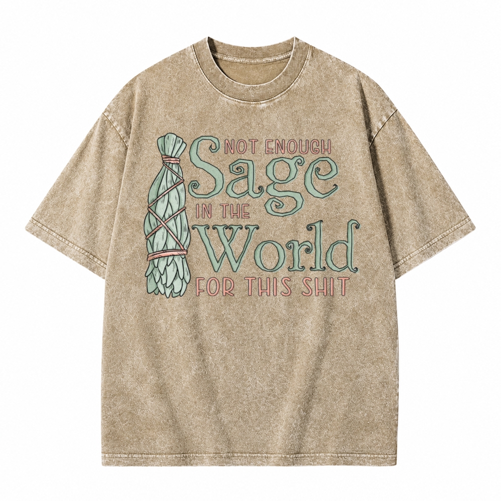 Moonnora Not Enough Sage In The World Funny Spiritual Graphic Tarot Card On Comfort Colors Washed T-Shirt