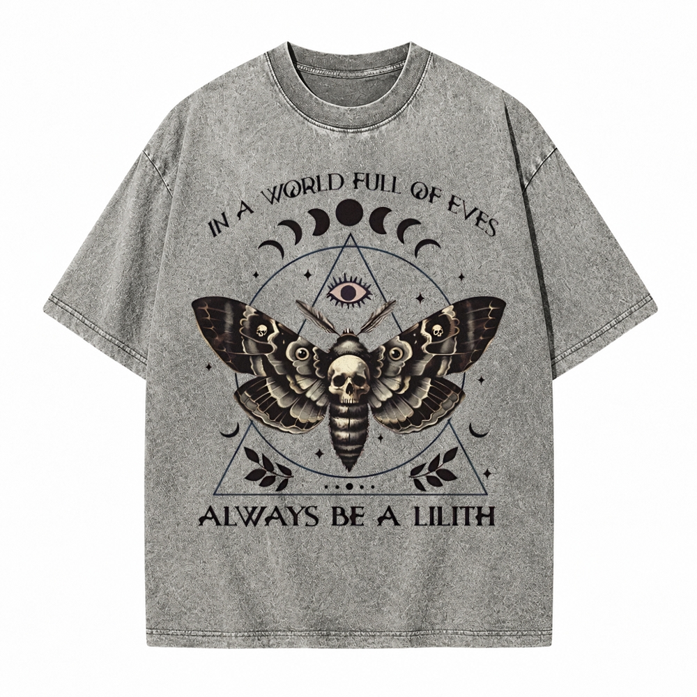 Moonnora In A World Of Eves Always Be A Lilith Moth Skull Tarot Card On Comfort Colors Washed T-Shirt