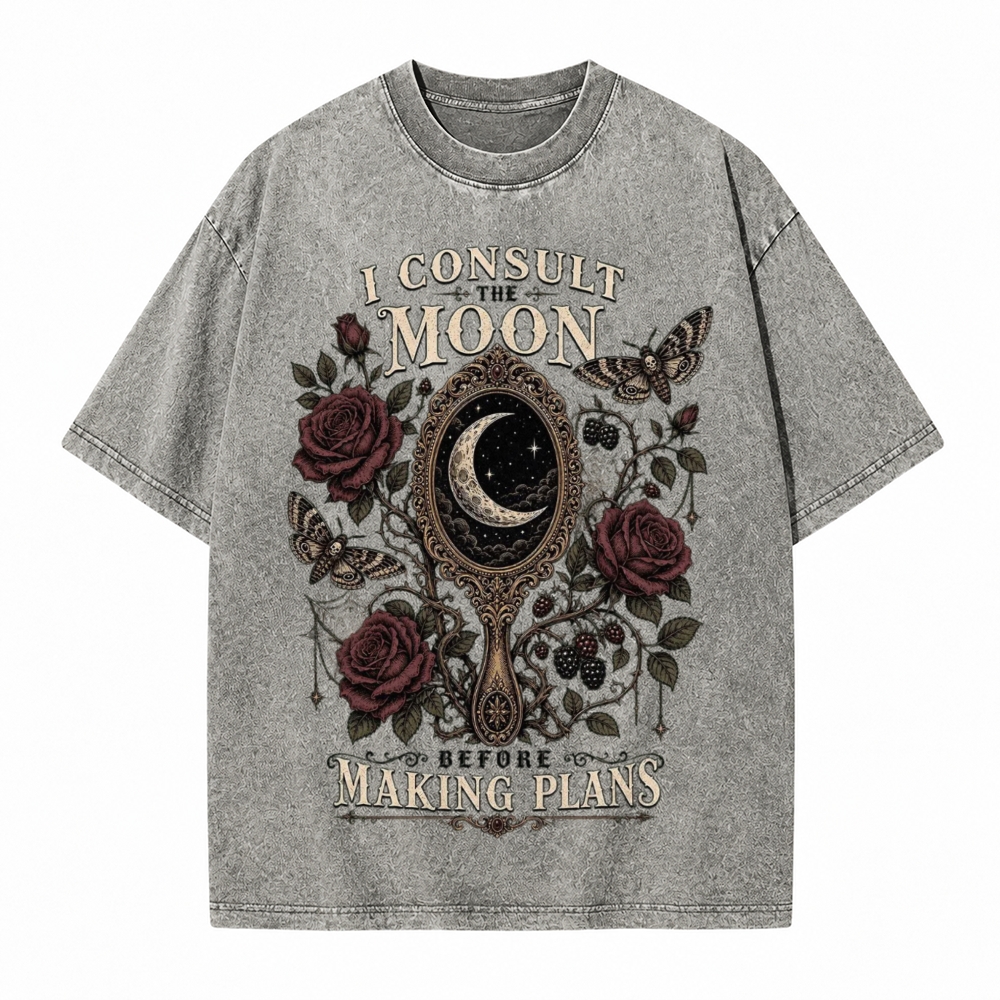 Moonnora I Consult the Moon Before Making Plans Witchy Mysticism Tarot Card On Comfort Colors Washed T-Shirt