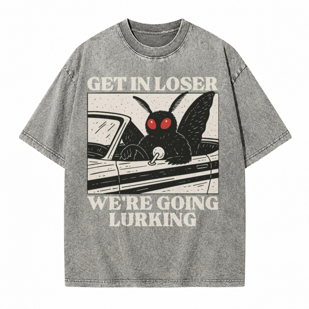 Moonnora Funny Mothman Get In Loser, We're Going Lurking Tarot Card On Comfort Colors Washed T-Shirt