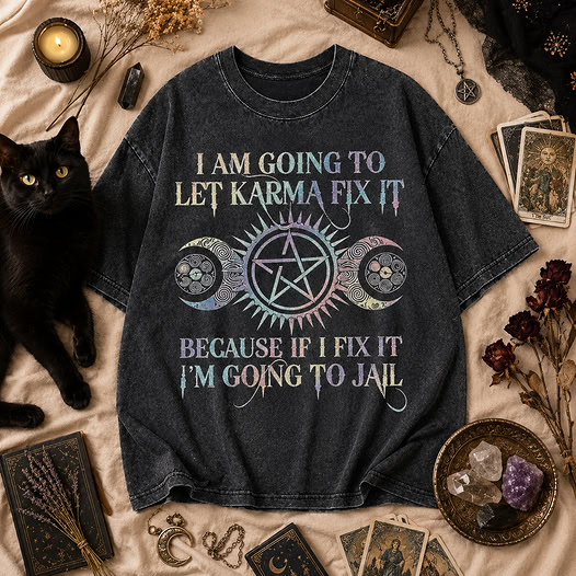 Moonnora I Am Going To Let Karma Fix It Tarot Card On Comfort Colors Washed T-Shirt