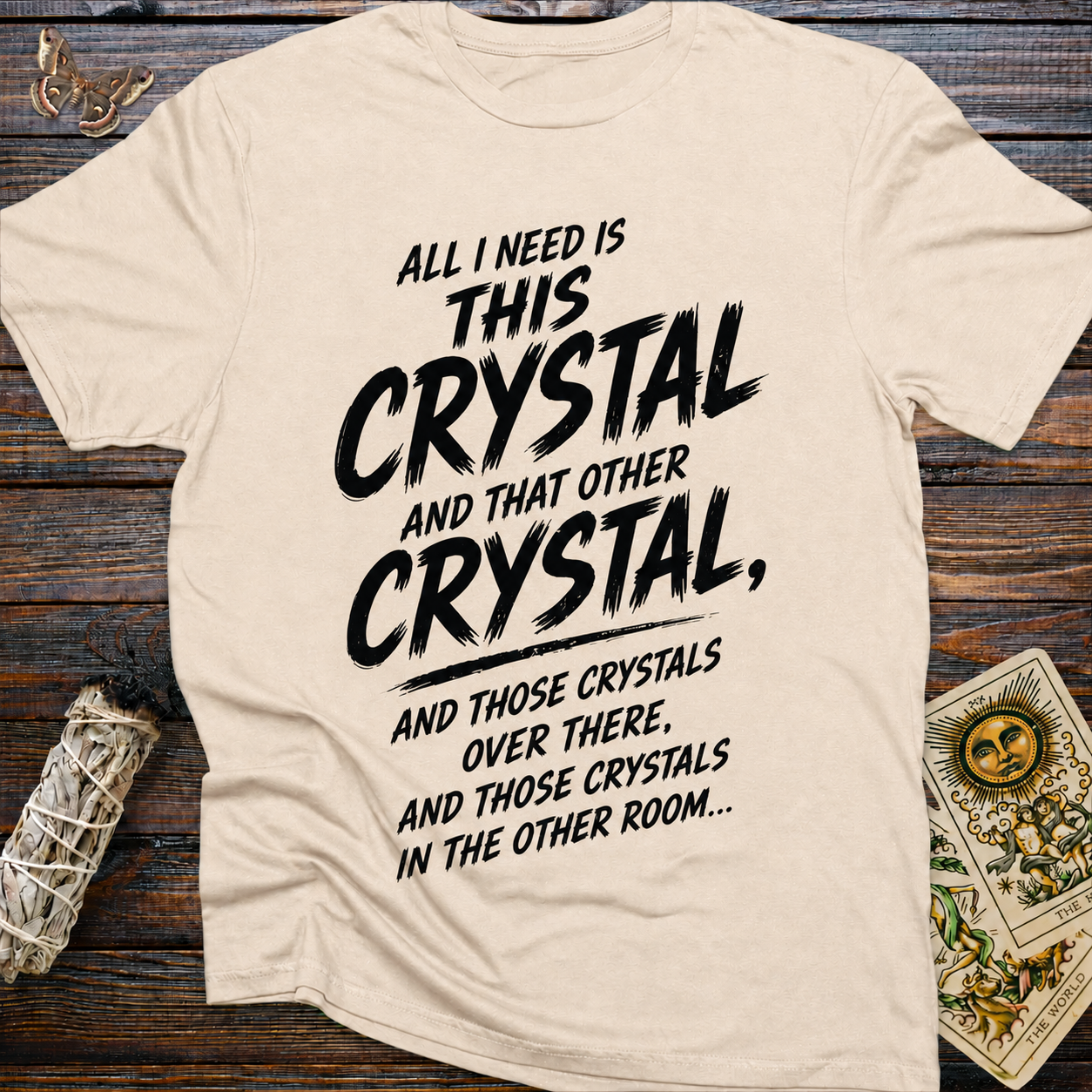 Moonnora All I Need Is This Crysta T-Shirt