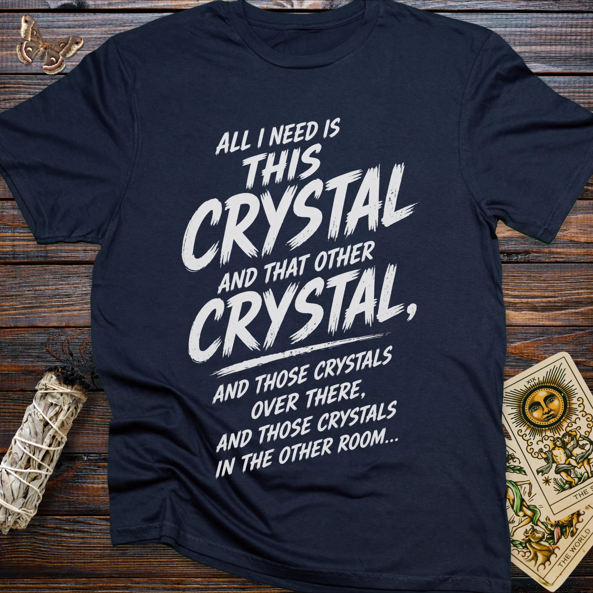 Moonnora All I Need Is This Crysta T-Shirt