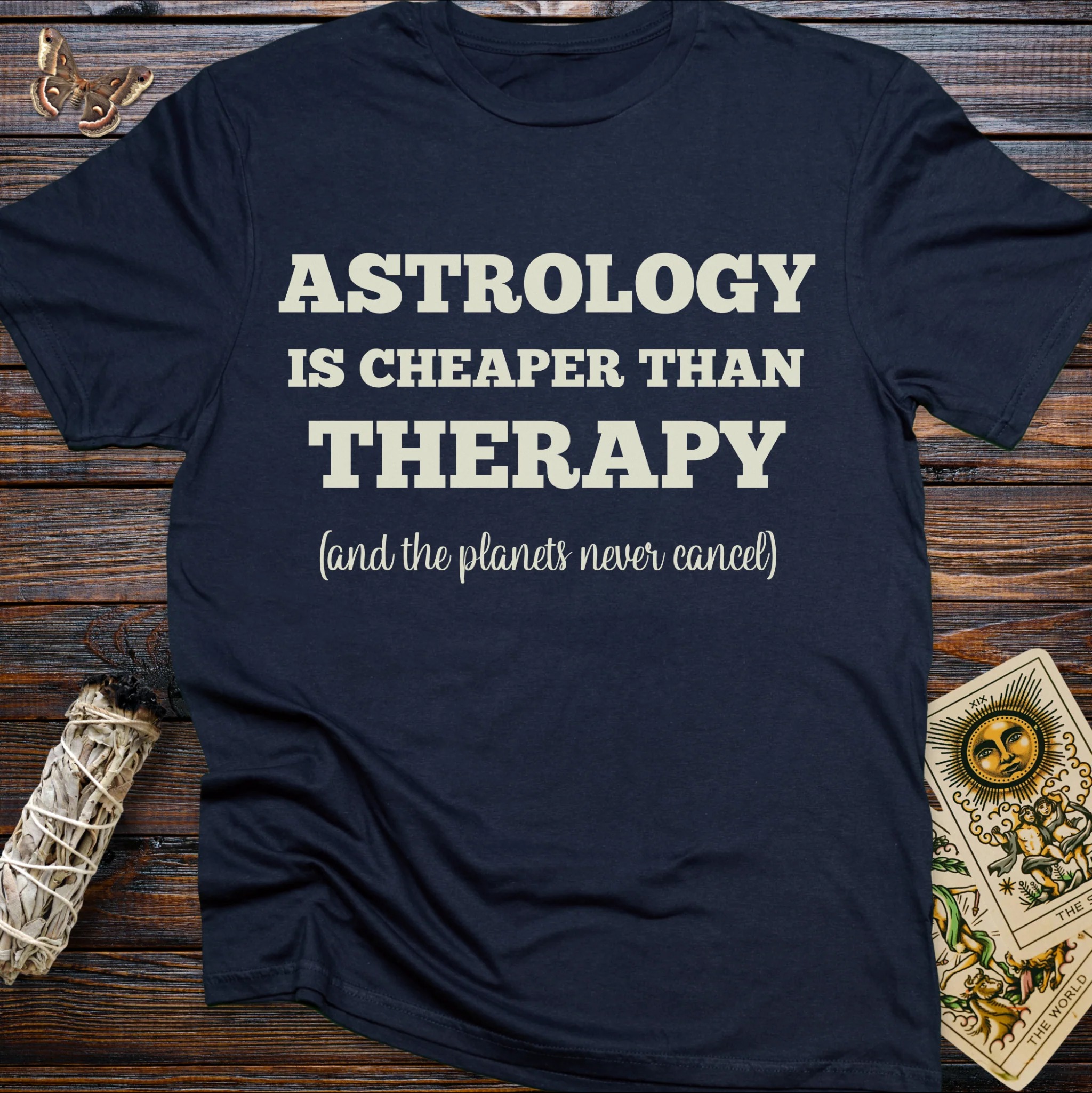 Moonnora Astrology Is Cheaper Than Therapy T-Shirt