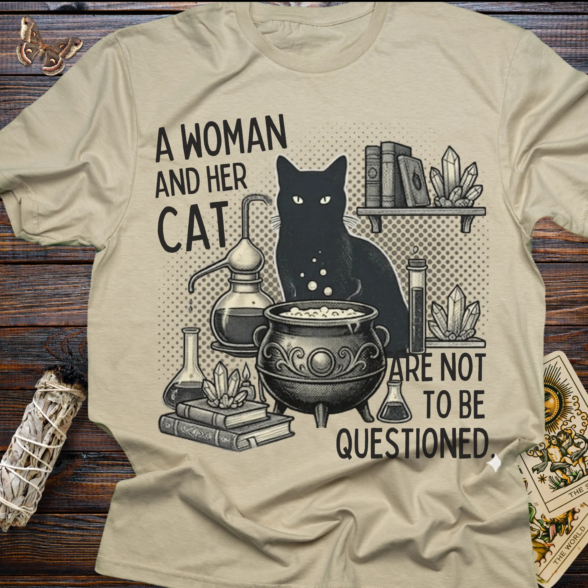 Moonnora Woman And Her Cat Are Not to be Questioned T-Shirt