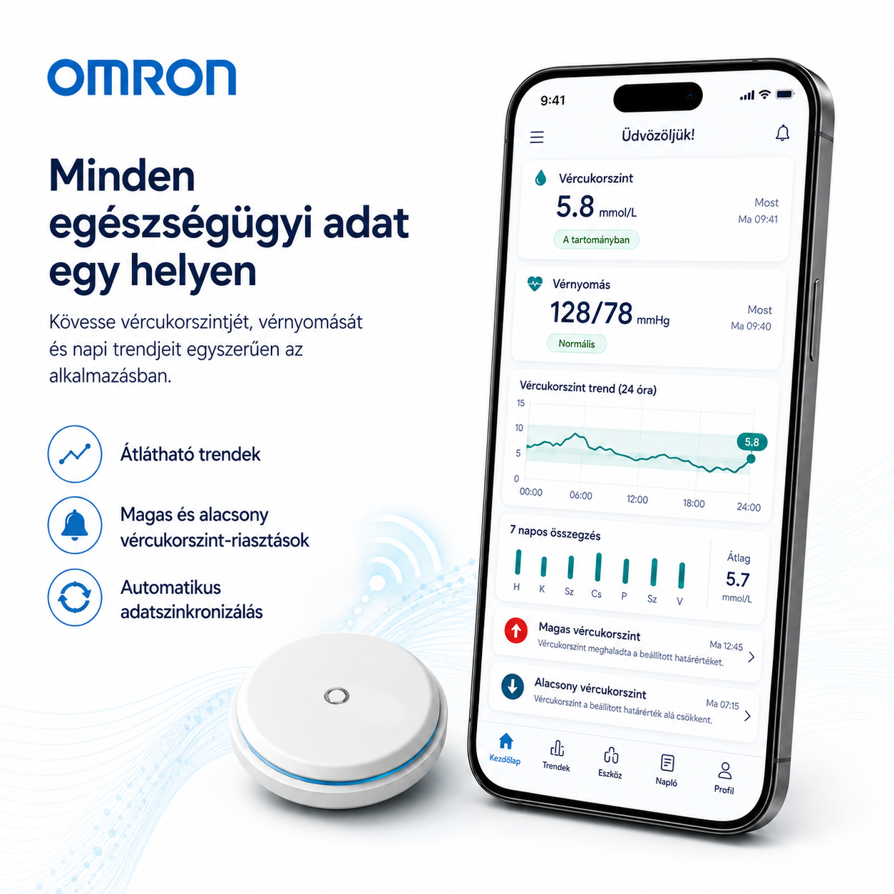 Omron Intelligens Egészségfigyelő Rendszer— Folyamatos betekintés teste változásaiba, egyszerűbb és kényelmesebb egészségfigyelés.