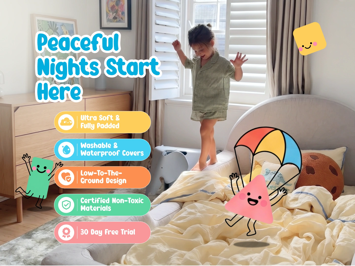 Safe fully cushioned toddler bed with no sharp edges, waterproof washable cover and tool-free assembly, perfect for smooth big-kid bed transitions for ages 3+.