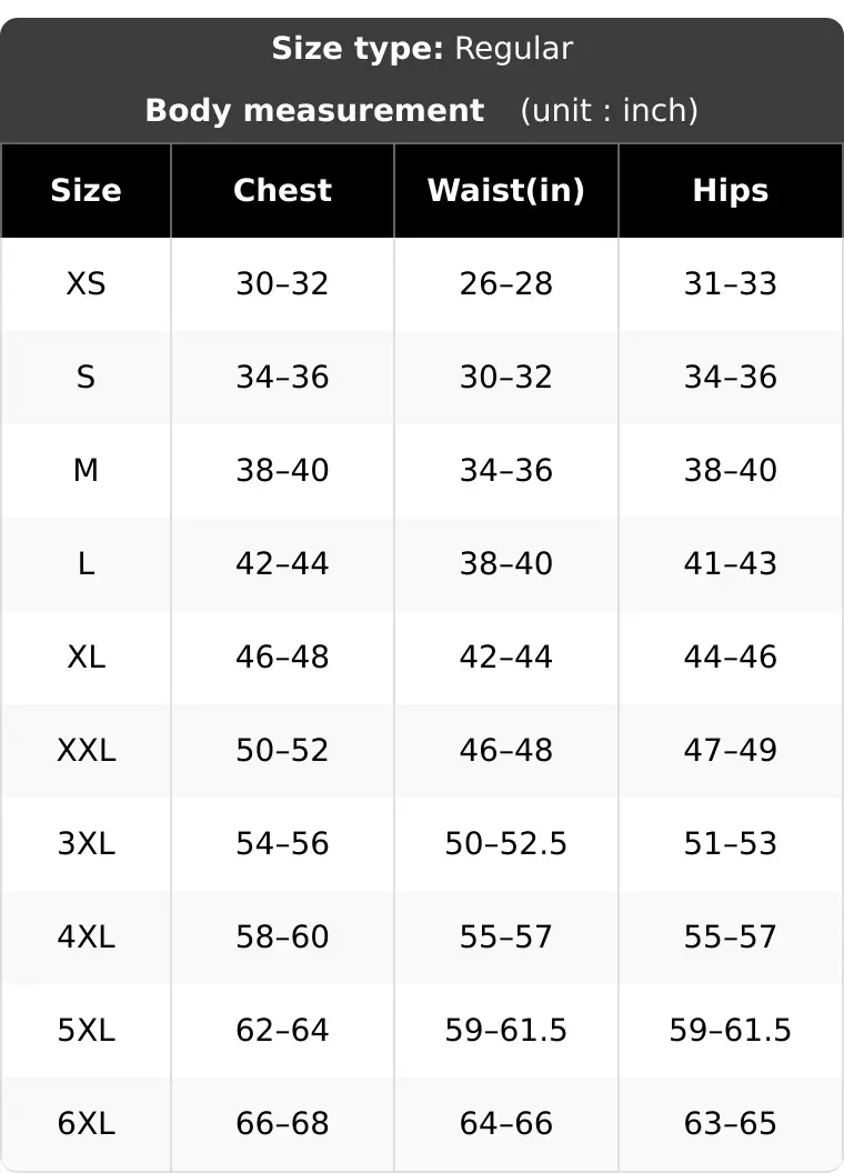 Regular body size chart in inches - XS through 6XL - chest, waist and hips