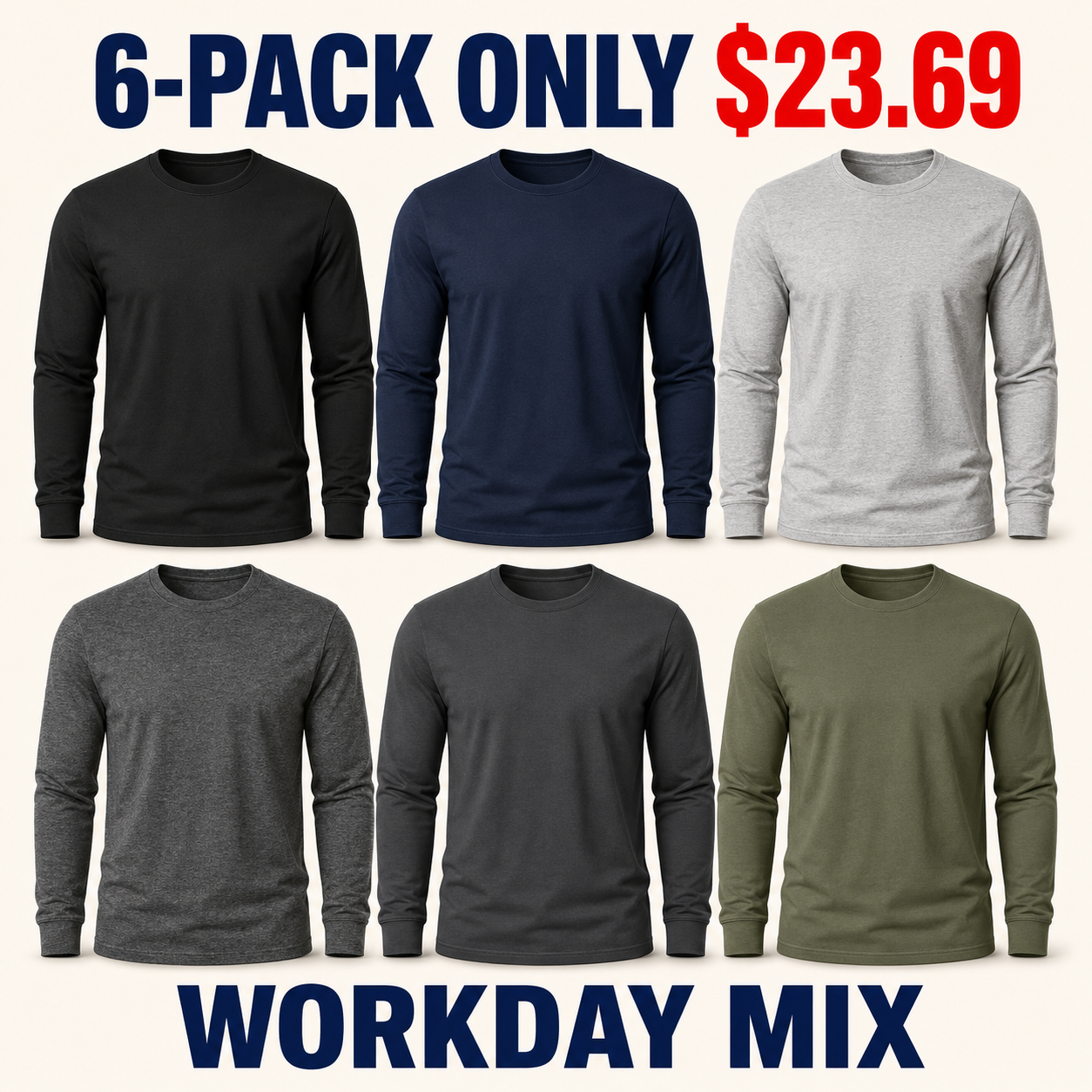 6-Pack Workday Mix 100 percent cotton long-sleeve shirts, Only $23.69