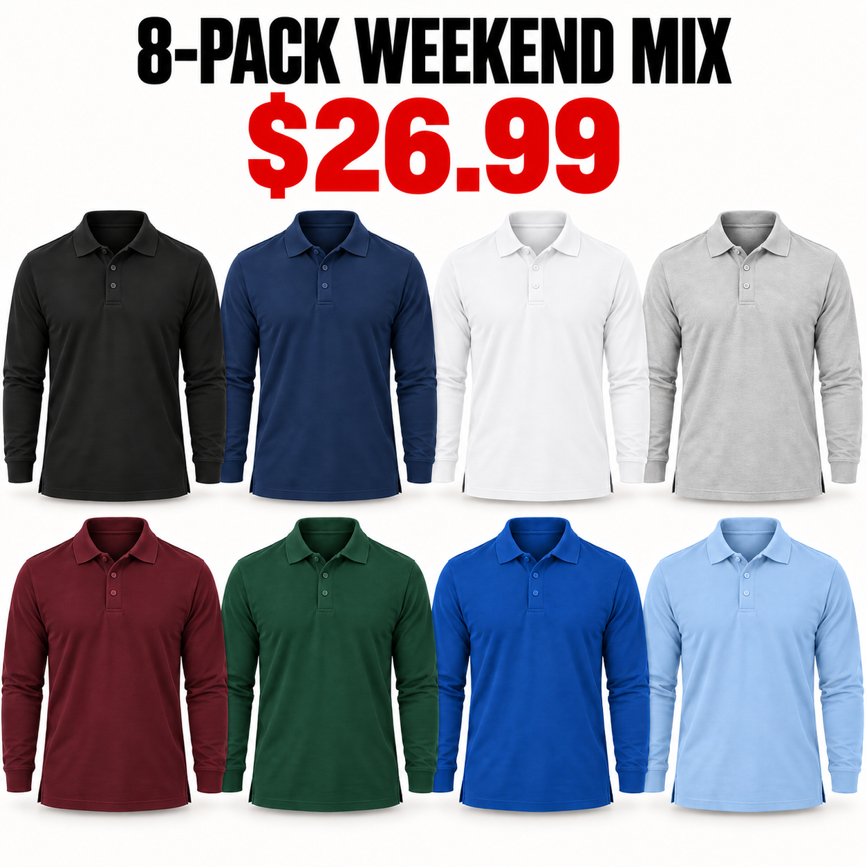 8-Pack Weekend Mix long-sleeve polo assortment, Only $26.99