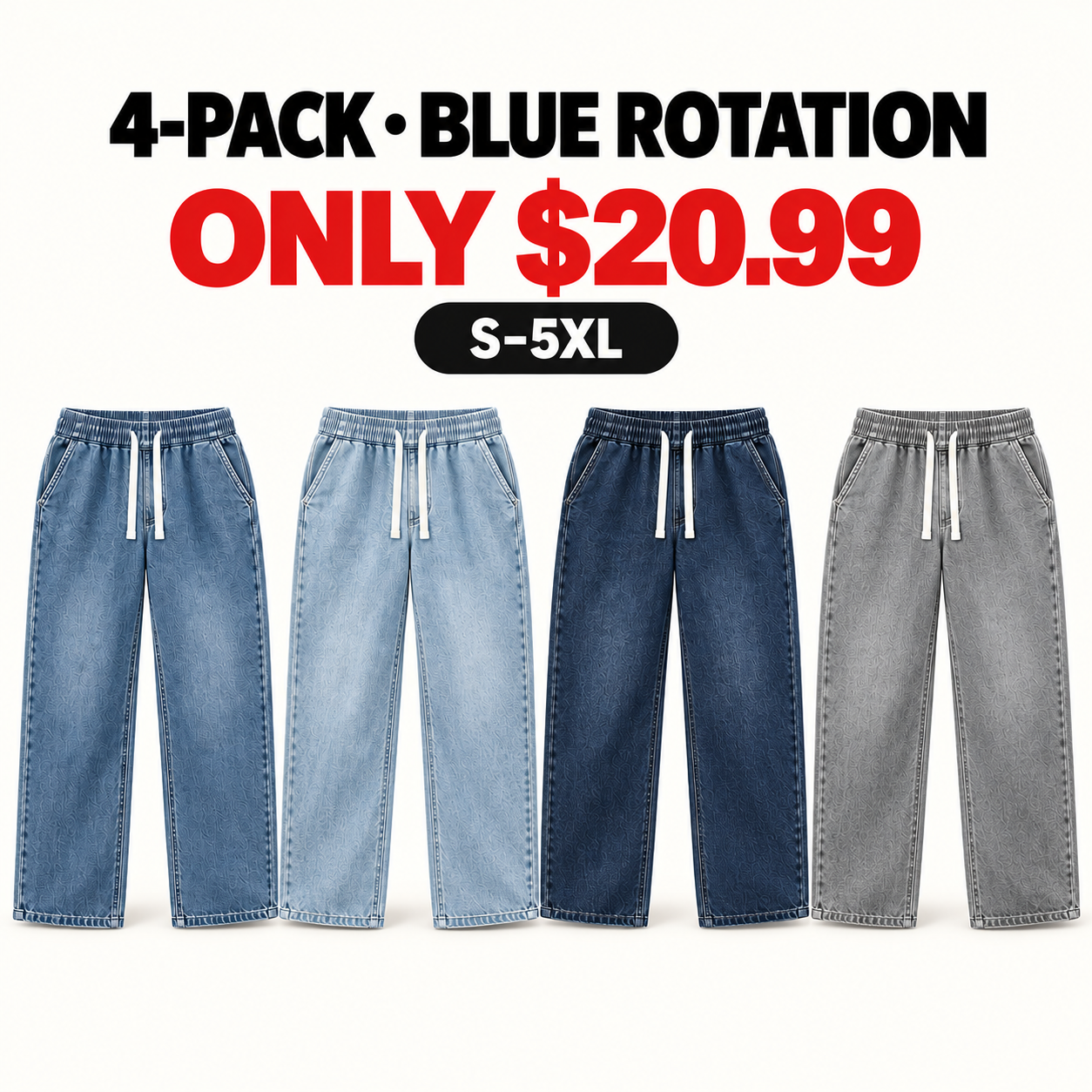 Four relaxed drawstring jeans in one row, 4-Pack Blue Rotation, $20.99
