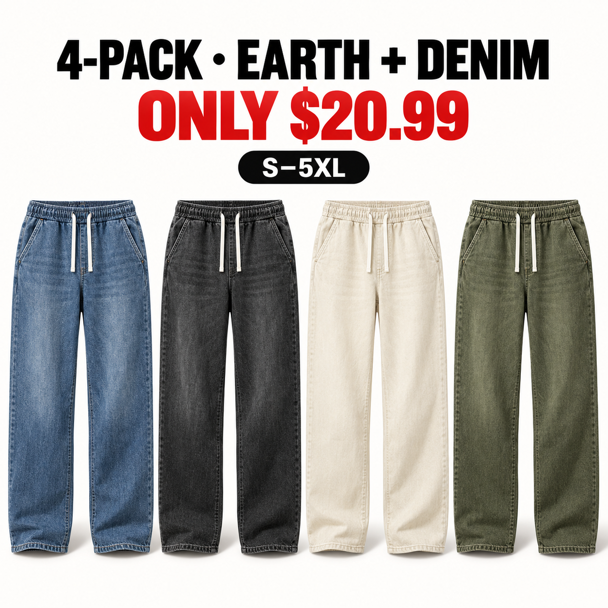 Four relaxed drawstring jeans in one row, 4-Pack Earth and Denim, $20.99
