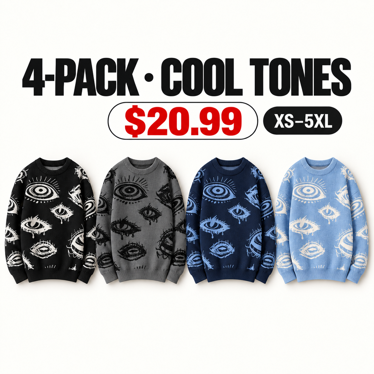 Black, Charcoal Gray, Navy and Sky Blue eye graphic sweaters, 4-Pack Cool Tones, $20.99