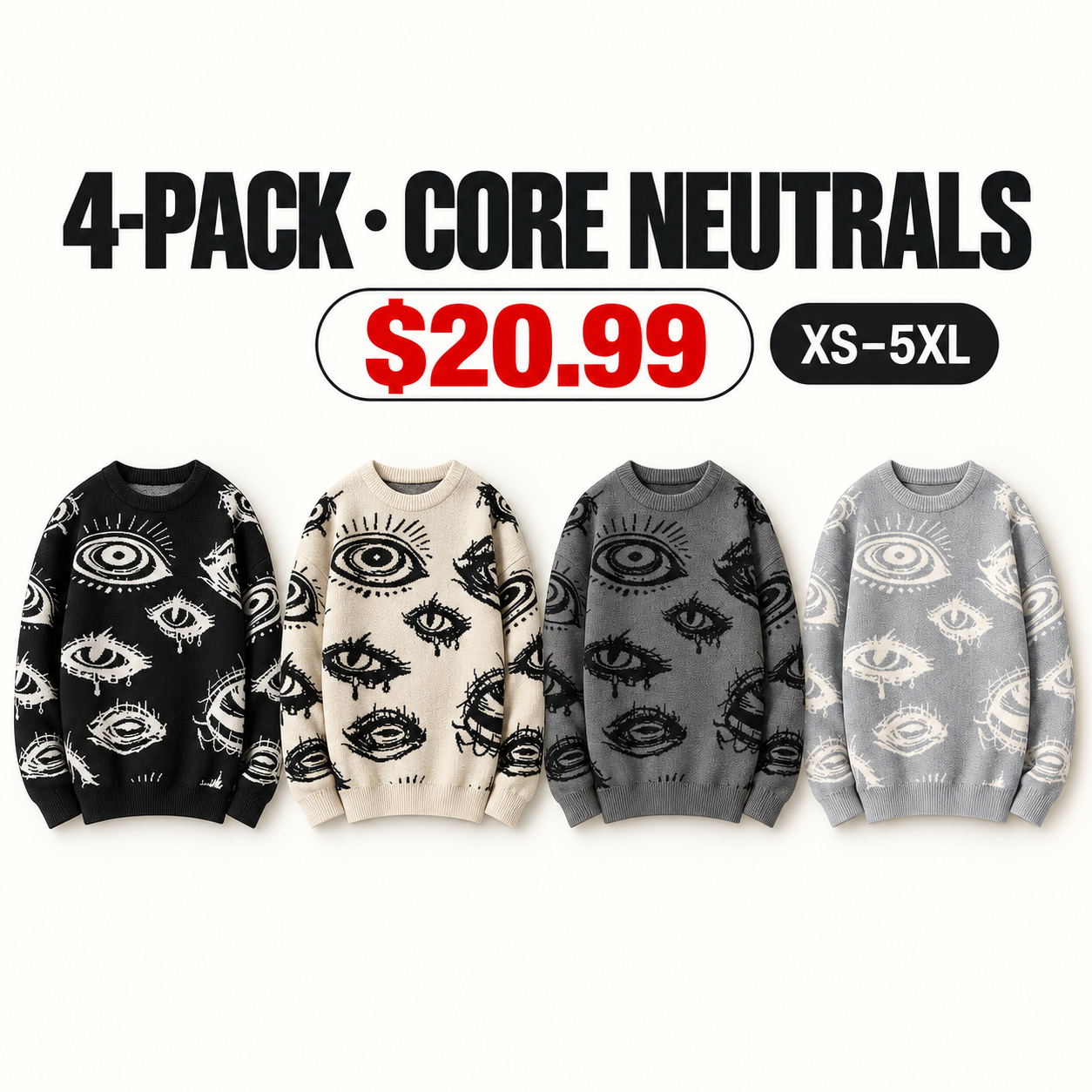 Black, Ivory, Charcoal Gray and Light Gray eye graphic sweaters, 4-Pack Core Neutrals, $20.99