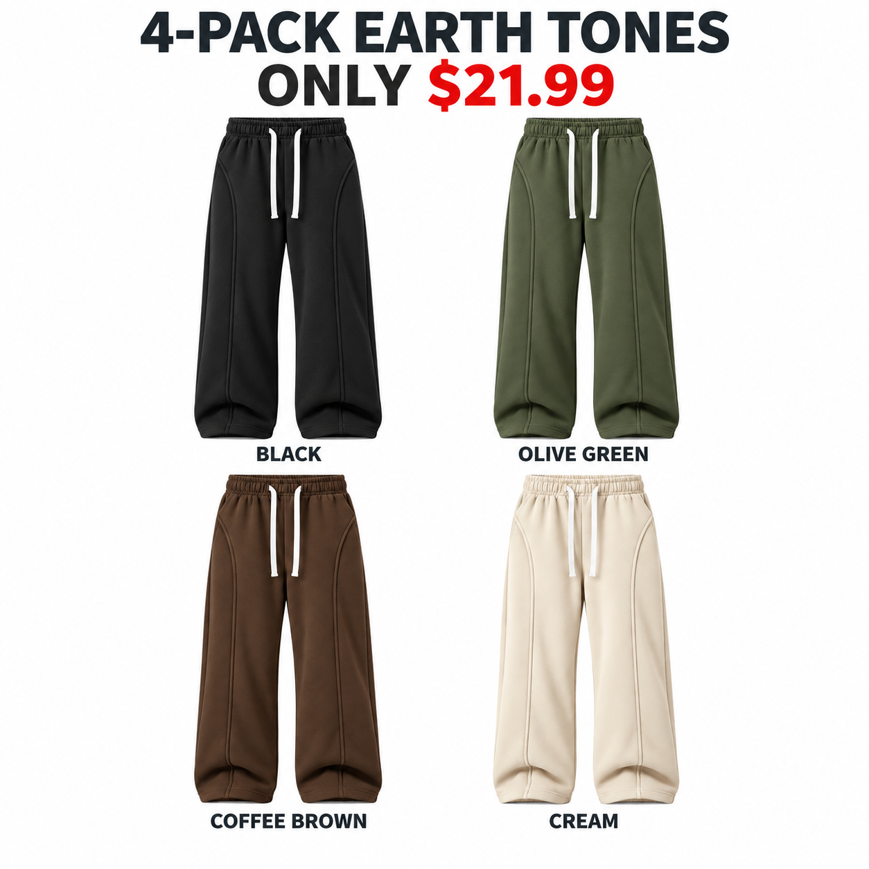 Black, Olive, Coffee Brown and Cream fleece wide-leg sweatpants, 4-Pack Earth Tones, $21.99