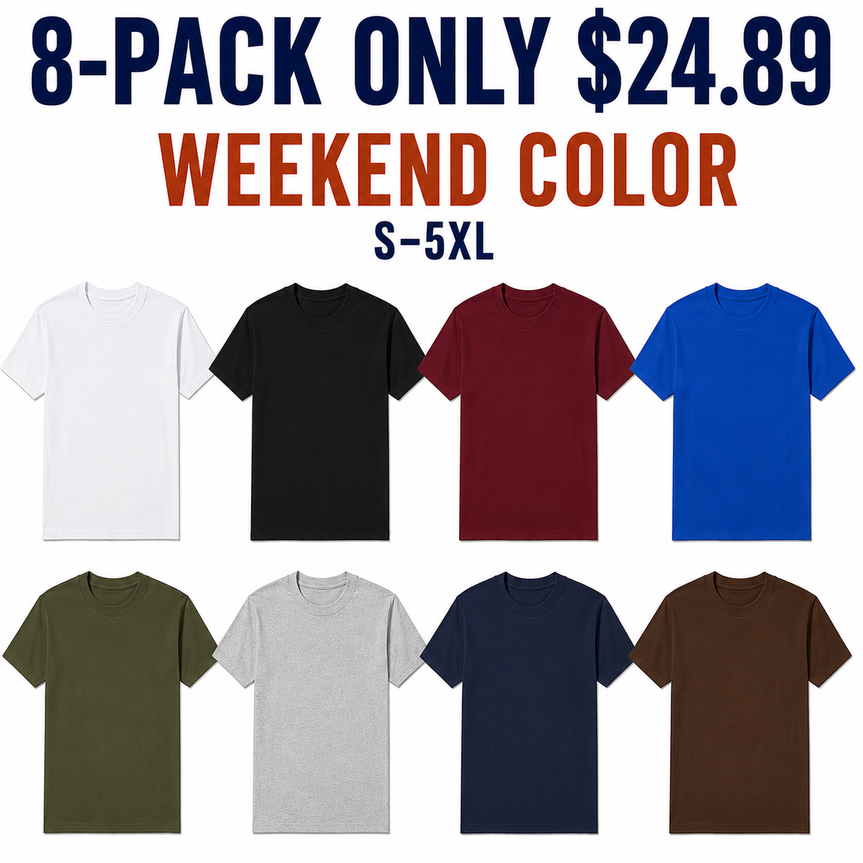8-Pack Weekend Color heavyweight crew-neck T-shirts — 8-PACK ONLY $24.89