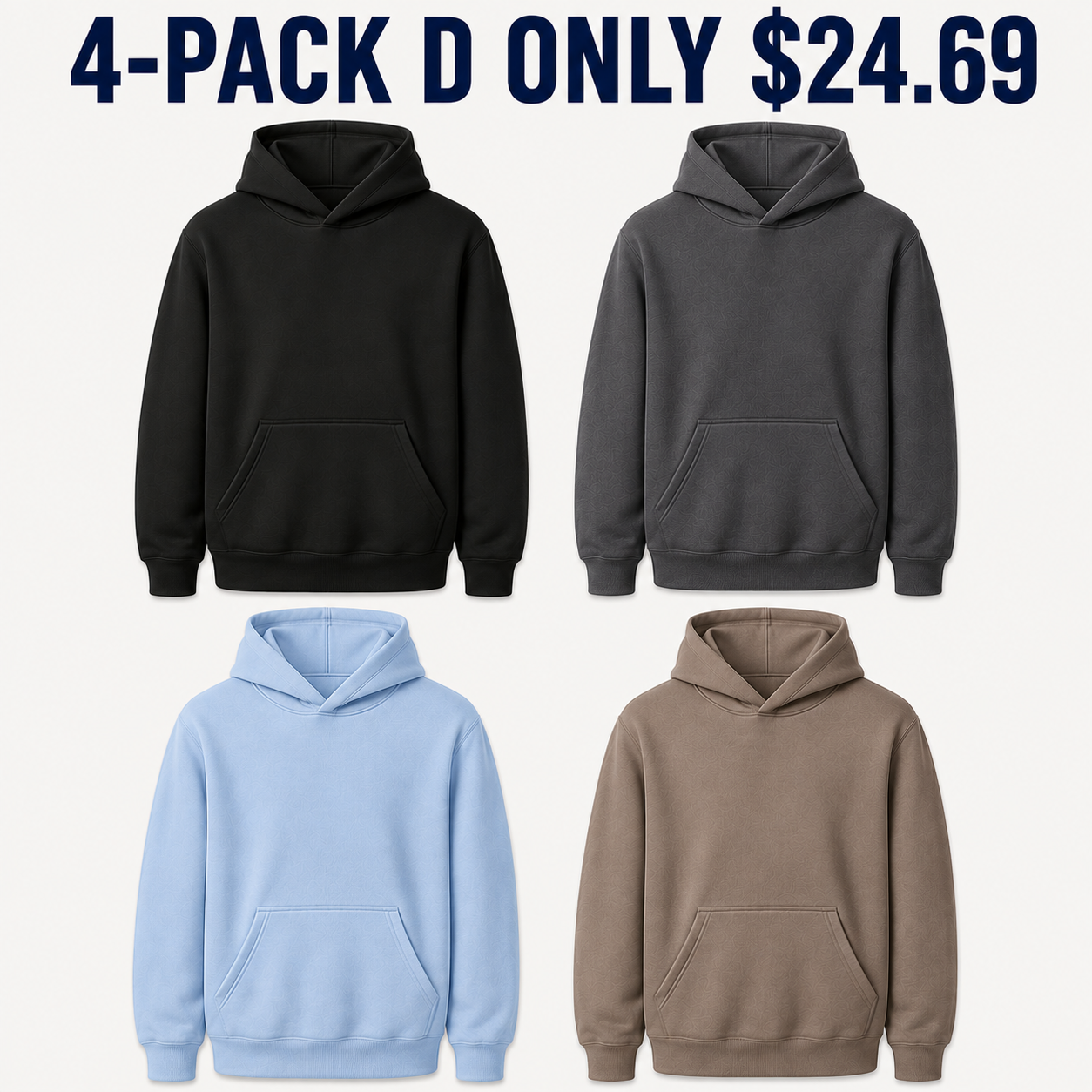 4-Pack D hoodie set Only $24.69