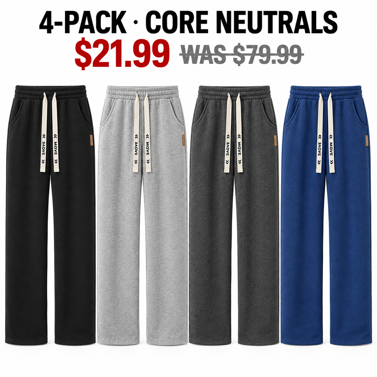 Core Neutrals four-pack of men's straight-leg drawstring pants, $21.99