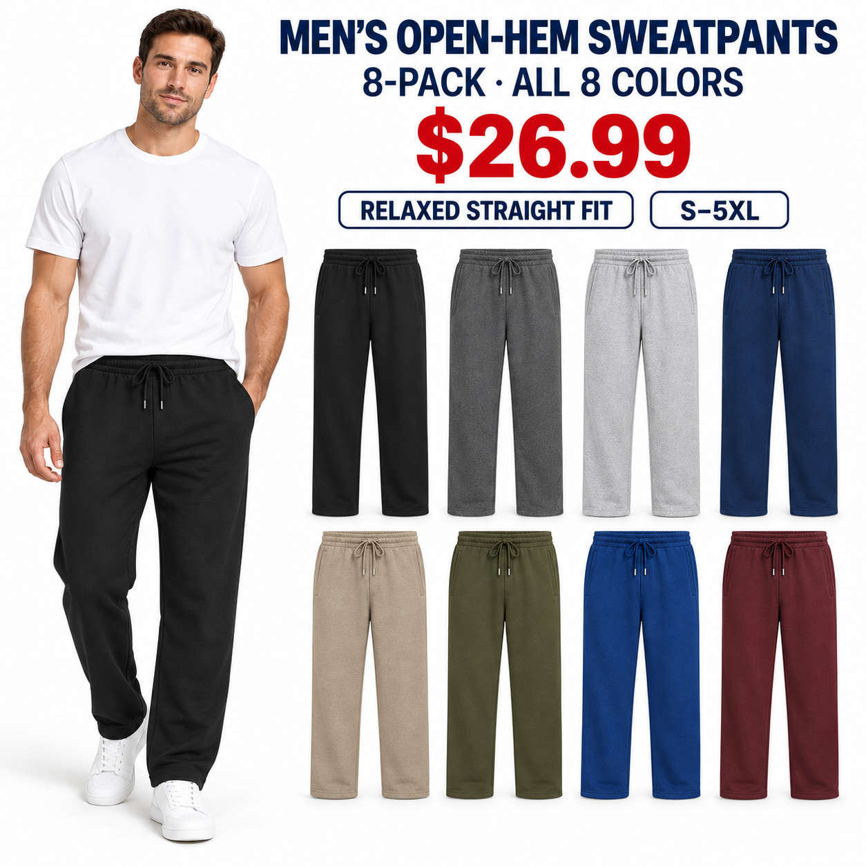 Men unlined open-hem sweatpants 8-Pack All 8 Colors with full-body studio model and color lineup, $26.99