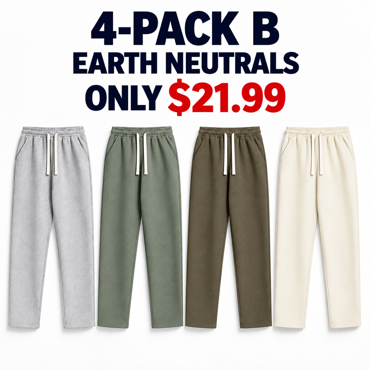 Heather Gray, Sage Green, Olive Brown and Cream sweatpants, 4-Pack B Earth Neutrals, $21.99