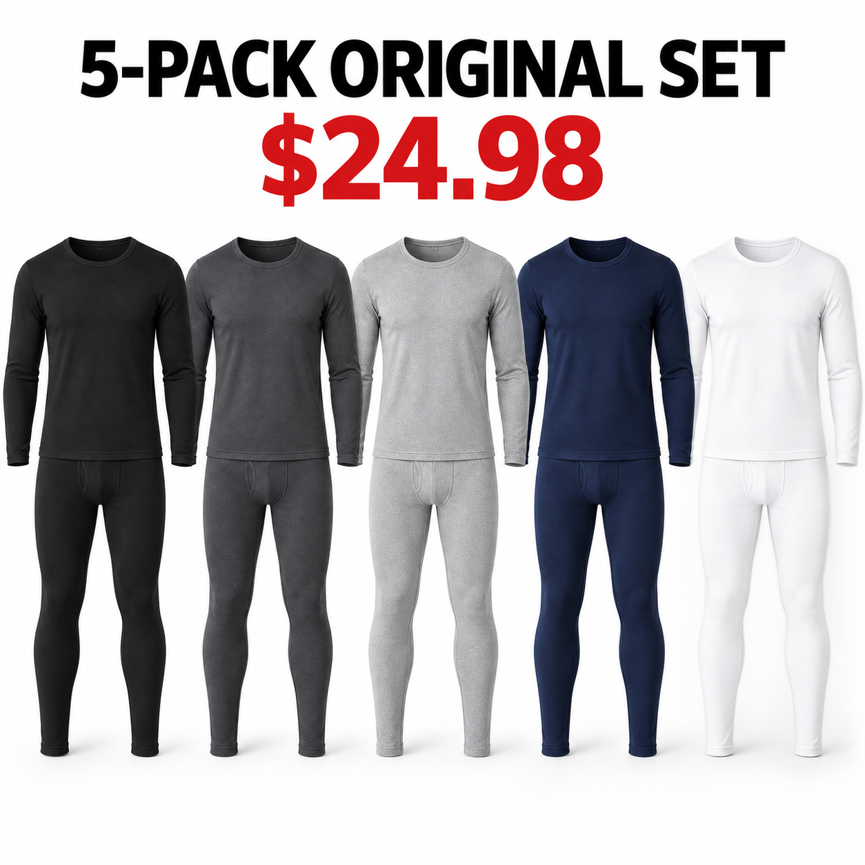 Five complete fleece-lined thermal underwear sets in Black, Charcoal, Grey, Navy and White, $24.98