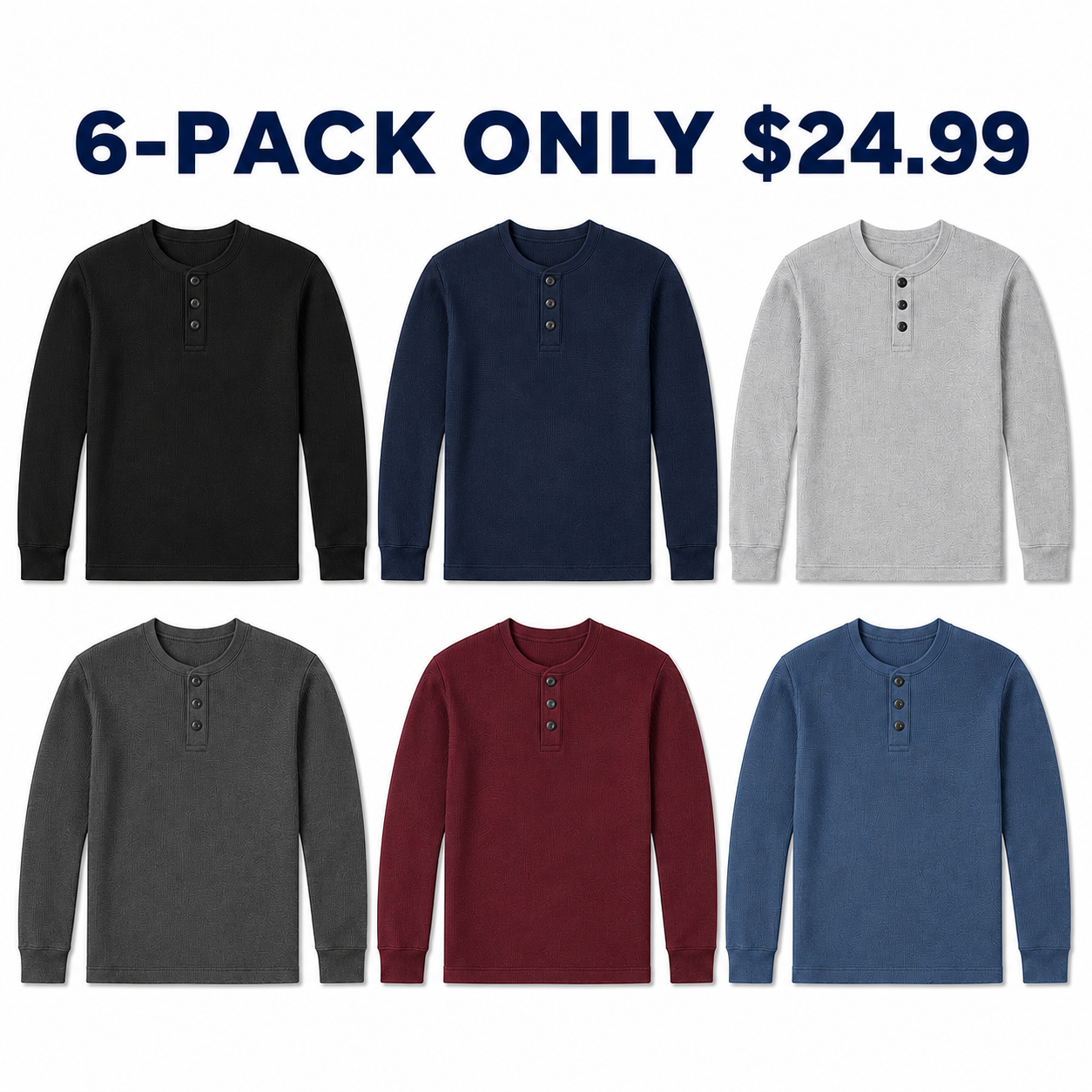 Men waffle Henley 6-Pack Balanced, Only $24.99