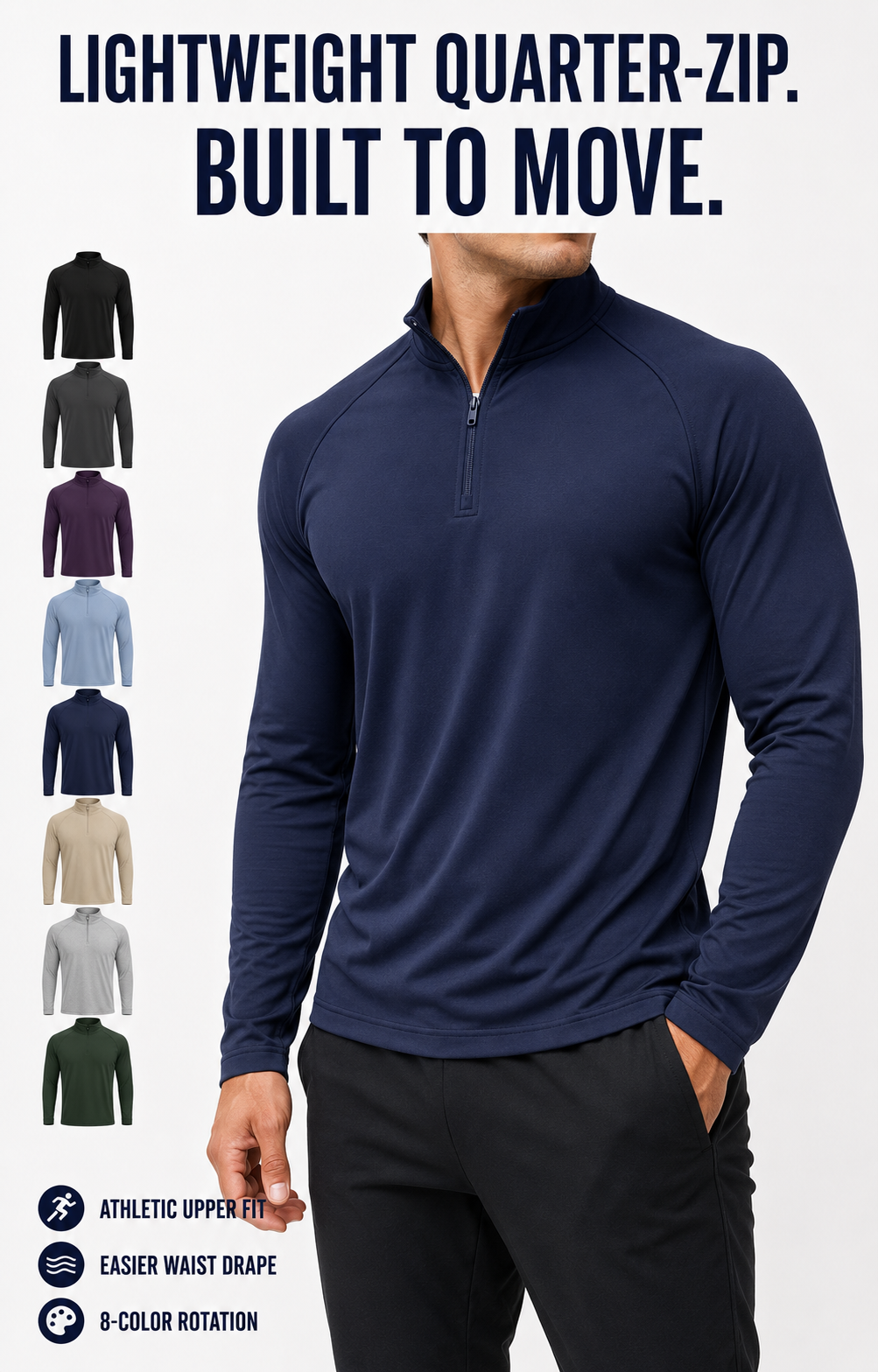 Athletic quarter-zip fit and eight-color value overview