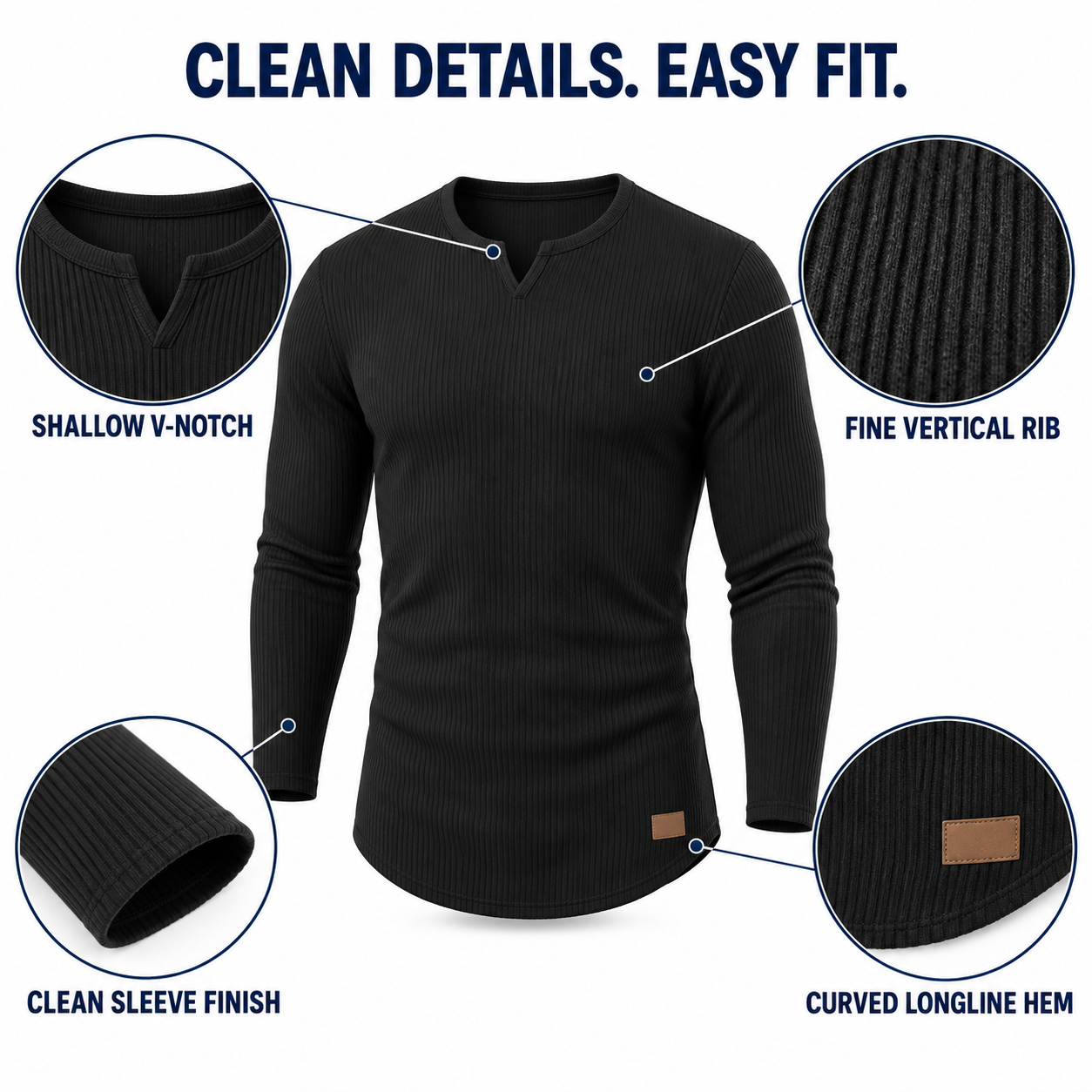 Shallow V-notch, fine vertical rib, sleeve finish, curved hem and blank patch construction details