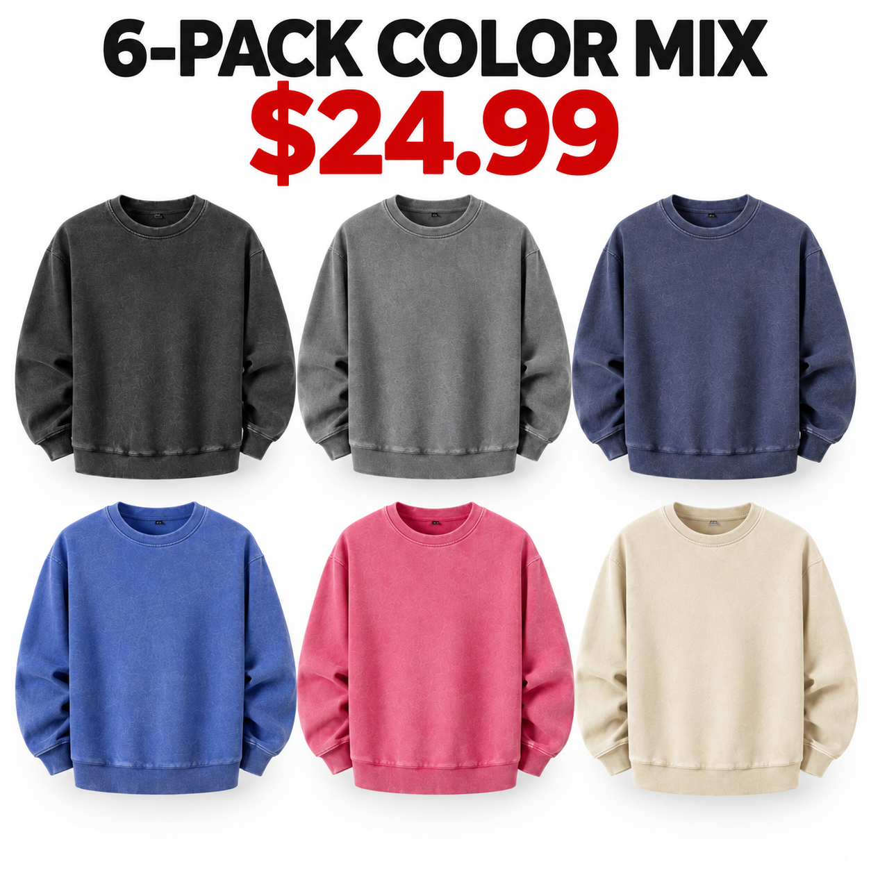 Black gray navy royal blue rose pink and cream vintage wash crewneck sweatshirts, 6-Pack Color Mix, $24.99