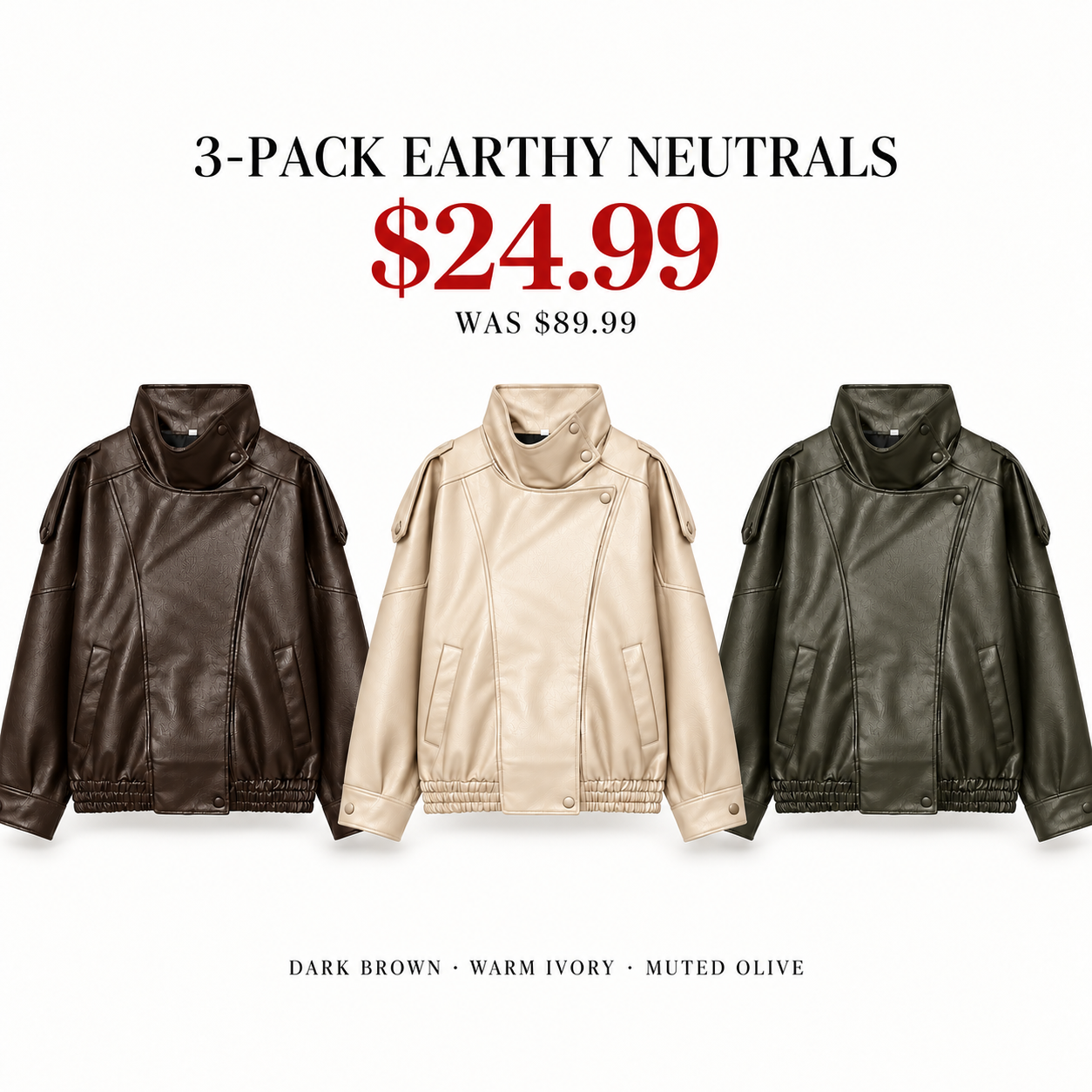 Three women's faux-leather jackets in Dark Brown, Warm Ivory and Muted Olive, Earthy Neutrals 3-Pack, USD 24.99