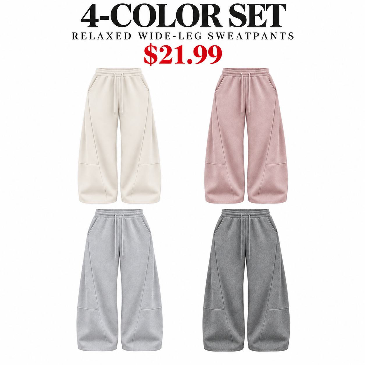 Cream, Pink, Light Gray and Heather Gray wide-leg sweatpants, 4-Pack Soft Mix, $21.99