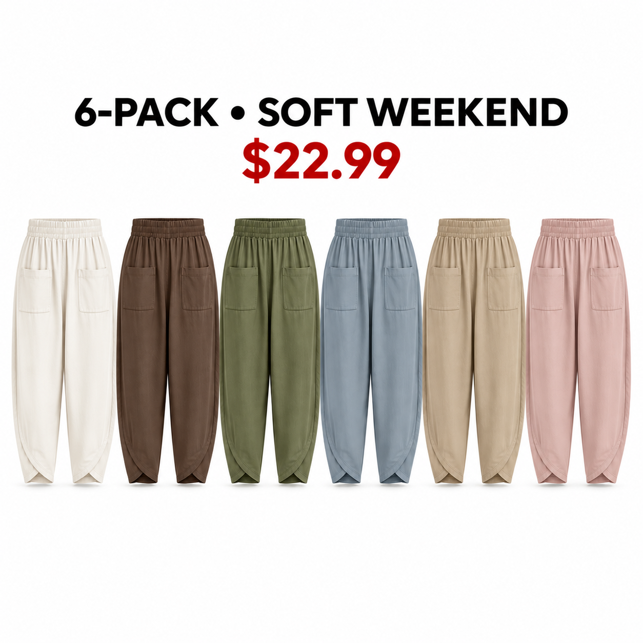 Six wide-leg harem pants in Soft Weekend colors, 6-Pack, $22.99