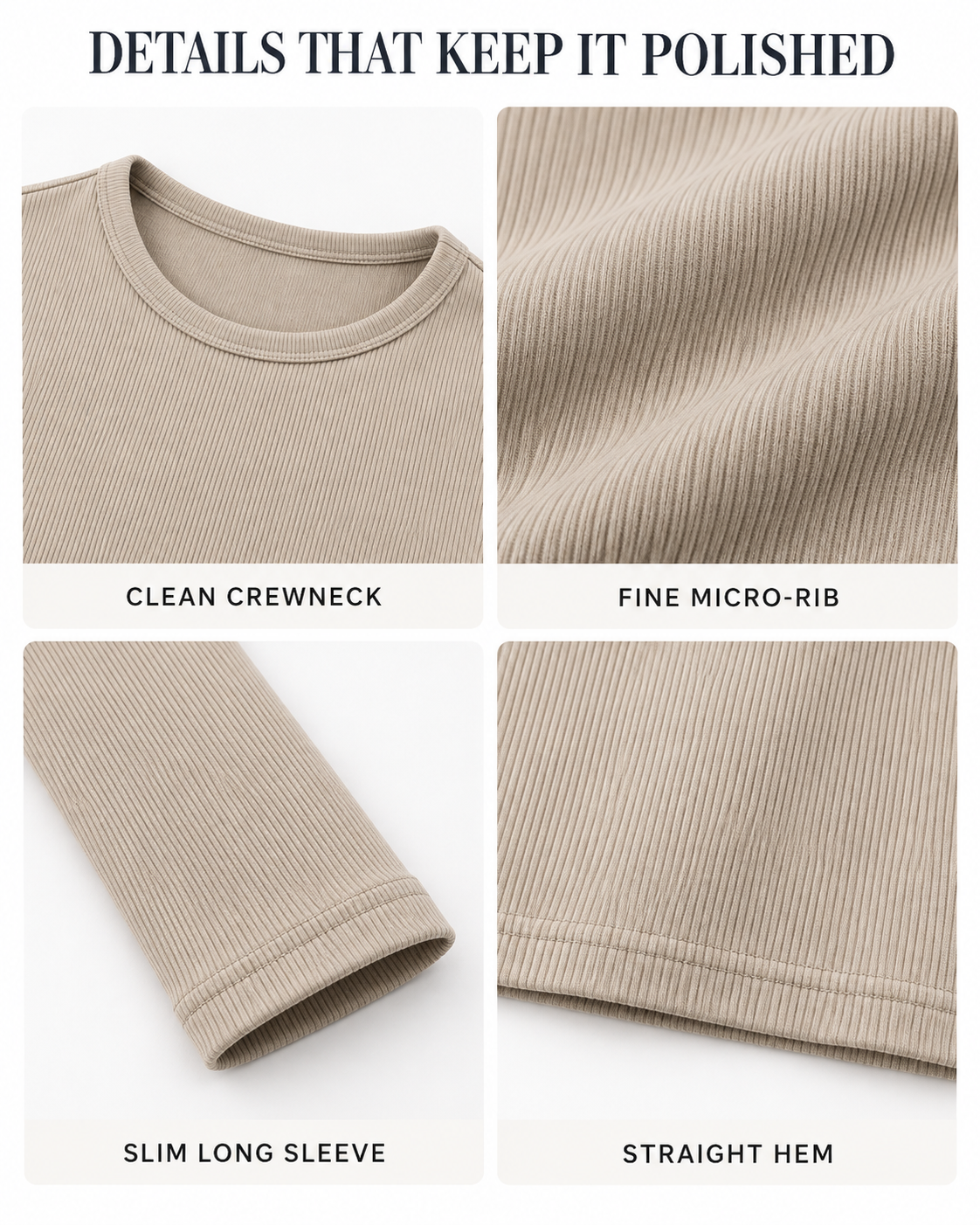 Crewneck, micro-rib, sleeve and straight hem details