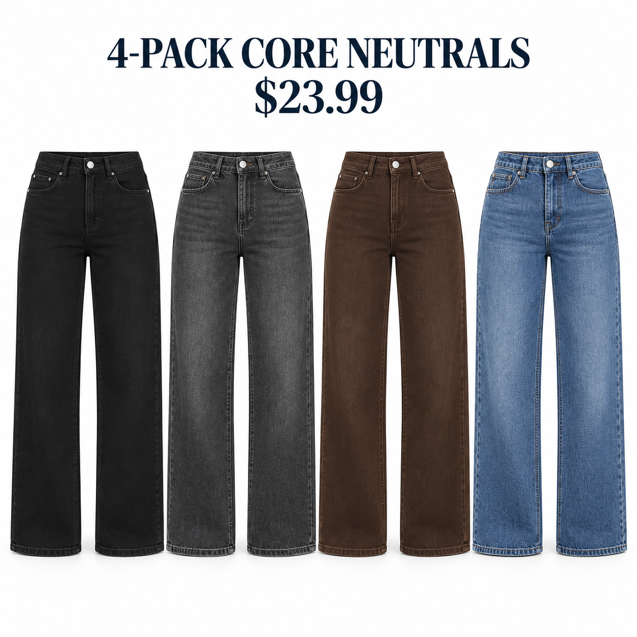 Black, Charcoal, Brown and Indigo Denim high-waist wide-leg jeans, Core Neutrals 4-Pack, $23.99