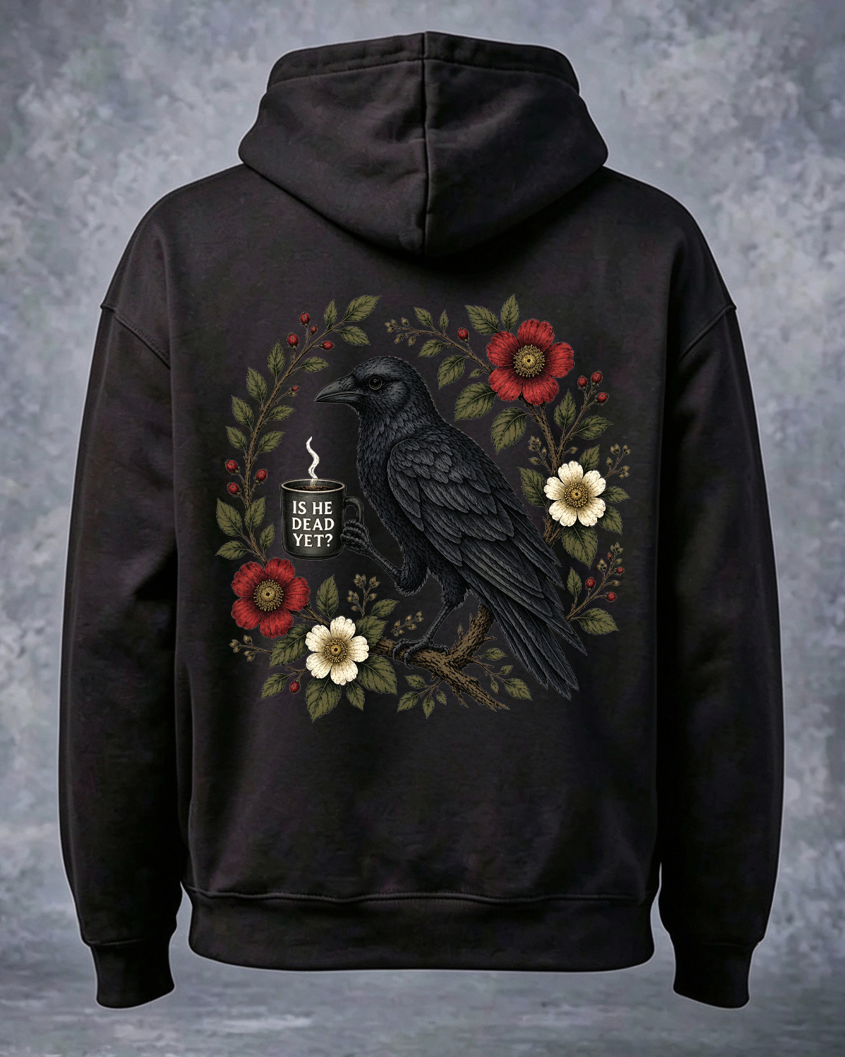 Is He Dead Yet Hoodie