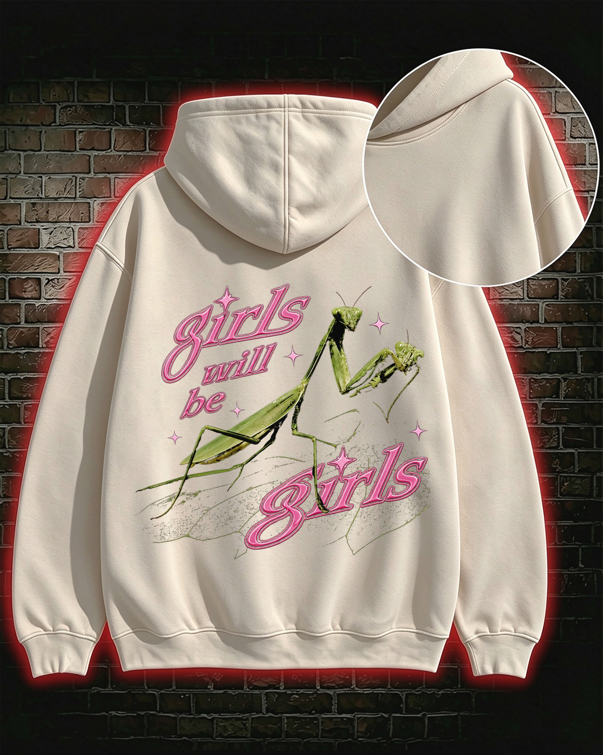 Girls Will Be Girls Hoodie