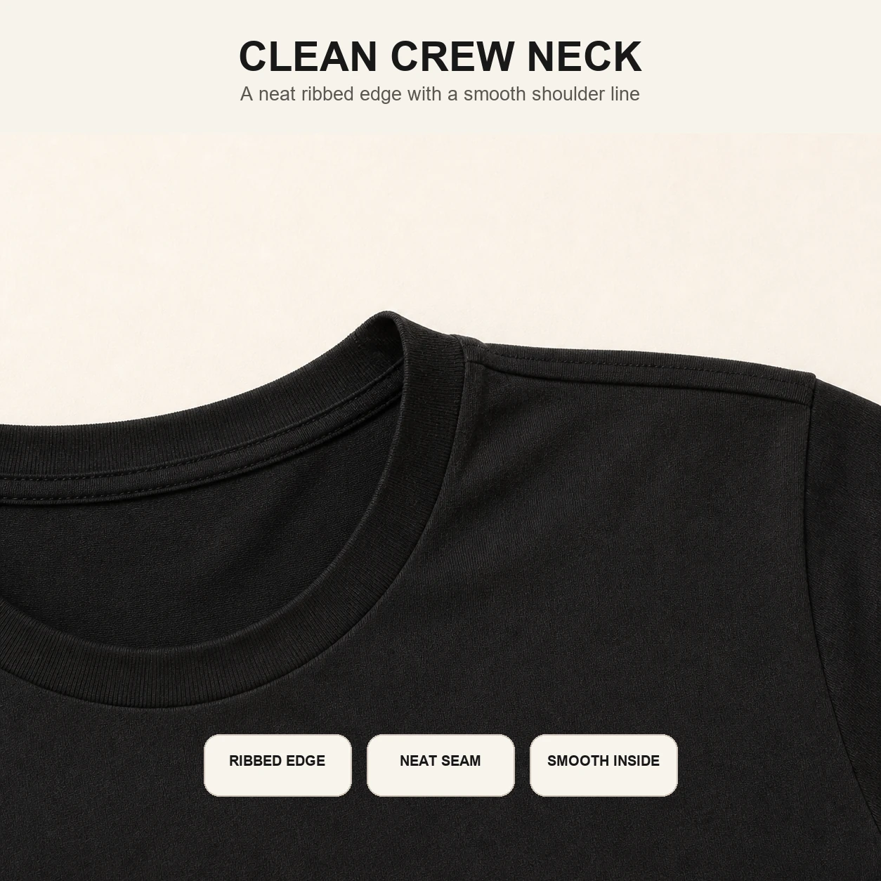 Clean crew neck construction