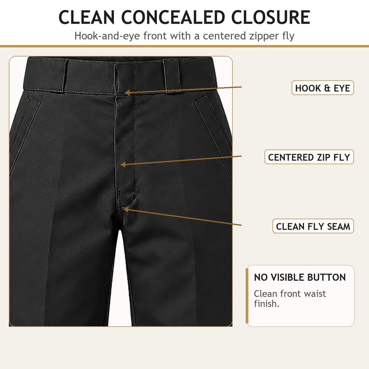 Concealed hook-and-eye closure and centered zipper fly
