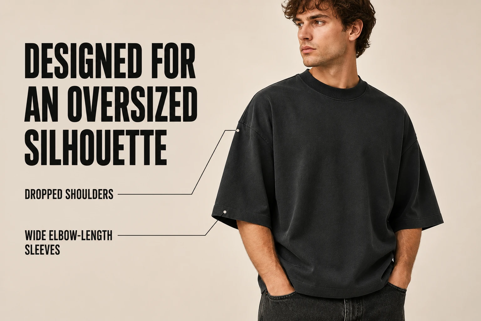 Drop-shoulder and roomy sleeve construction