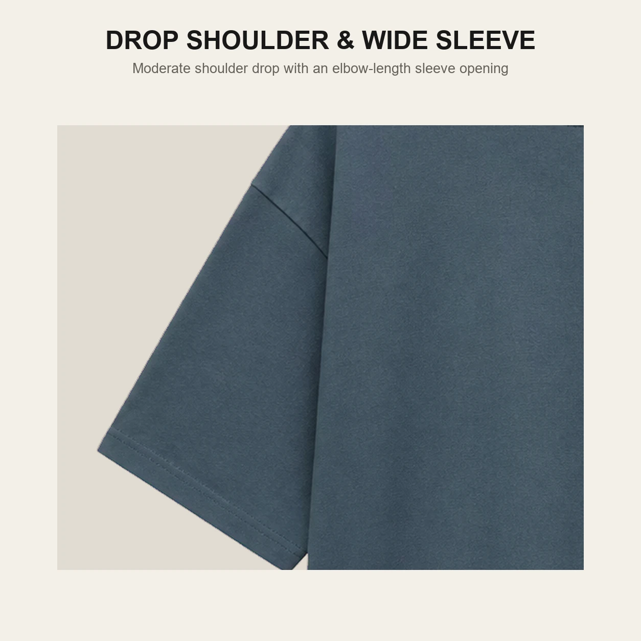 Moderate drop shoulder and wide elbow-length sleeve