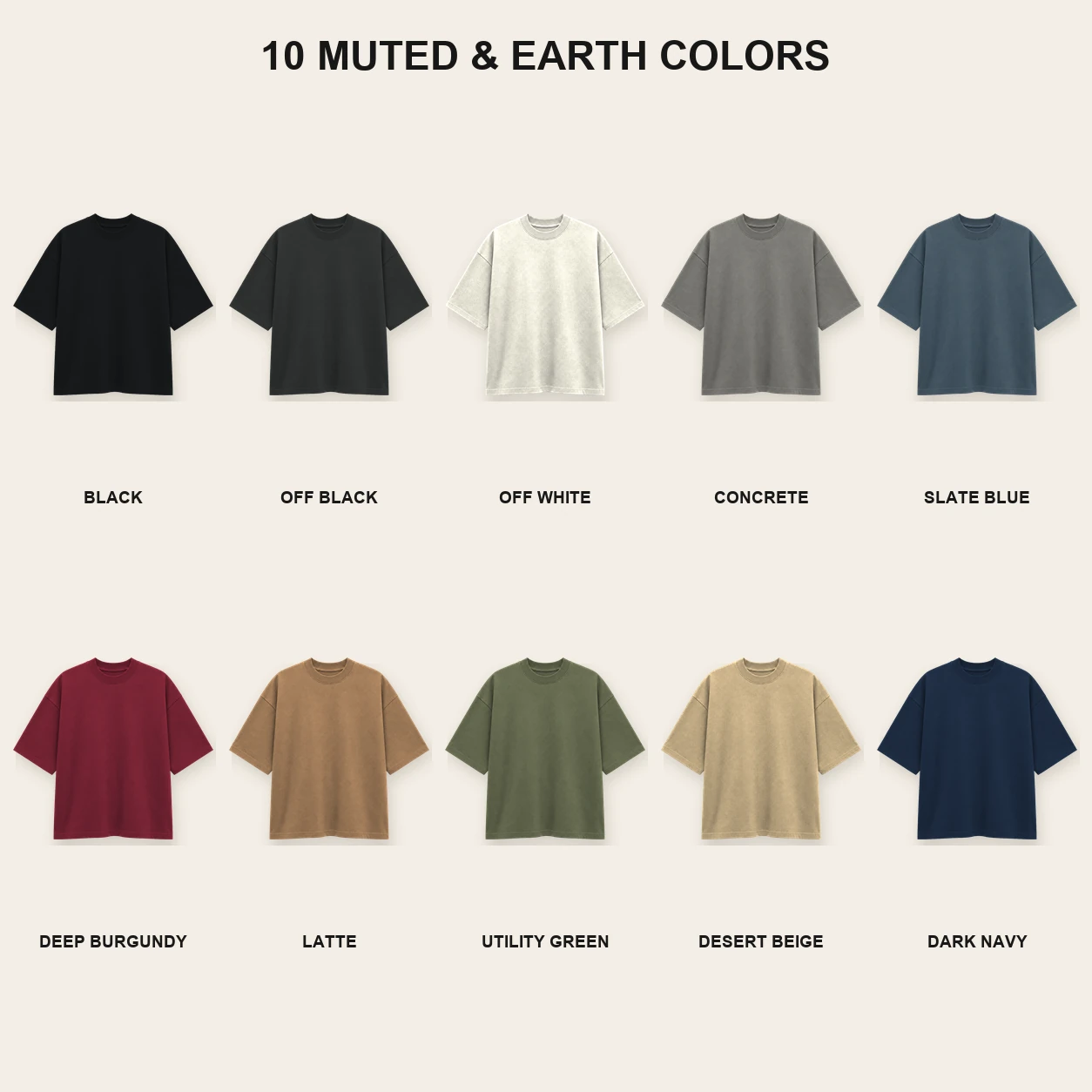 Ten muted and earth colors of Max Heavyweight oversized T-shirts