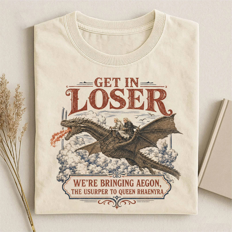 Get In Loser Dragon T-shirt