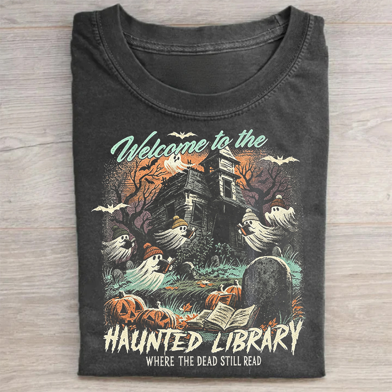 Welcome To The Haunted Library T-shirt