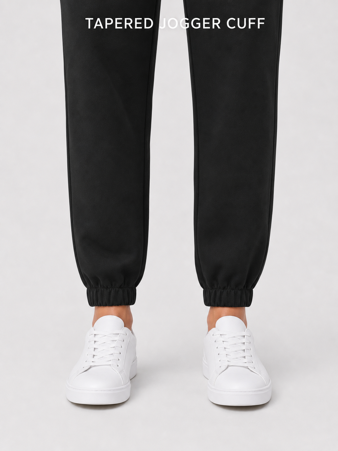 Tapered jogger leg and elastic ankle cuff detail