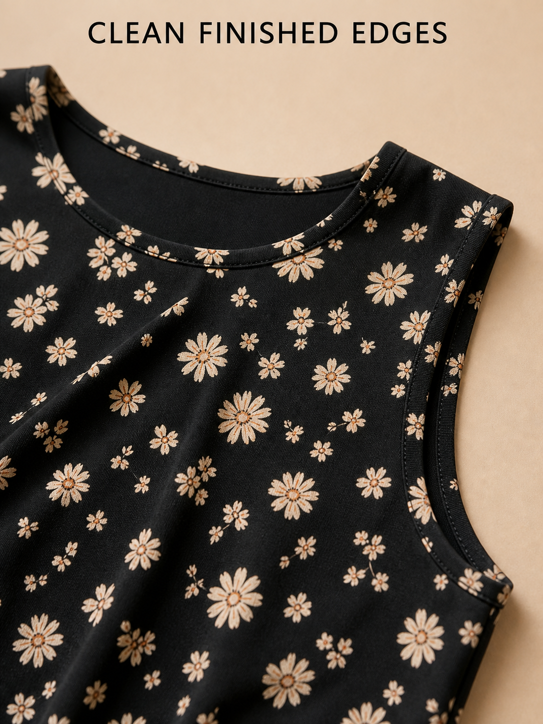 Round neckline and sleeveless finished edge detail