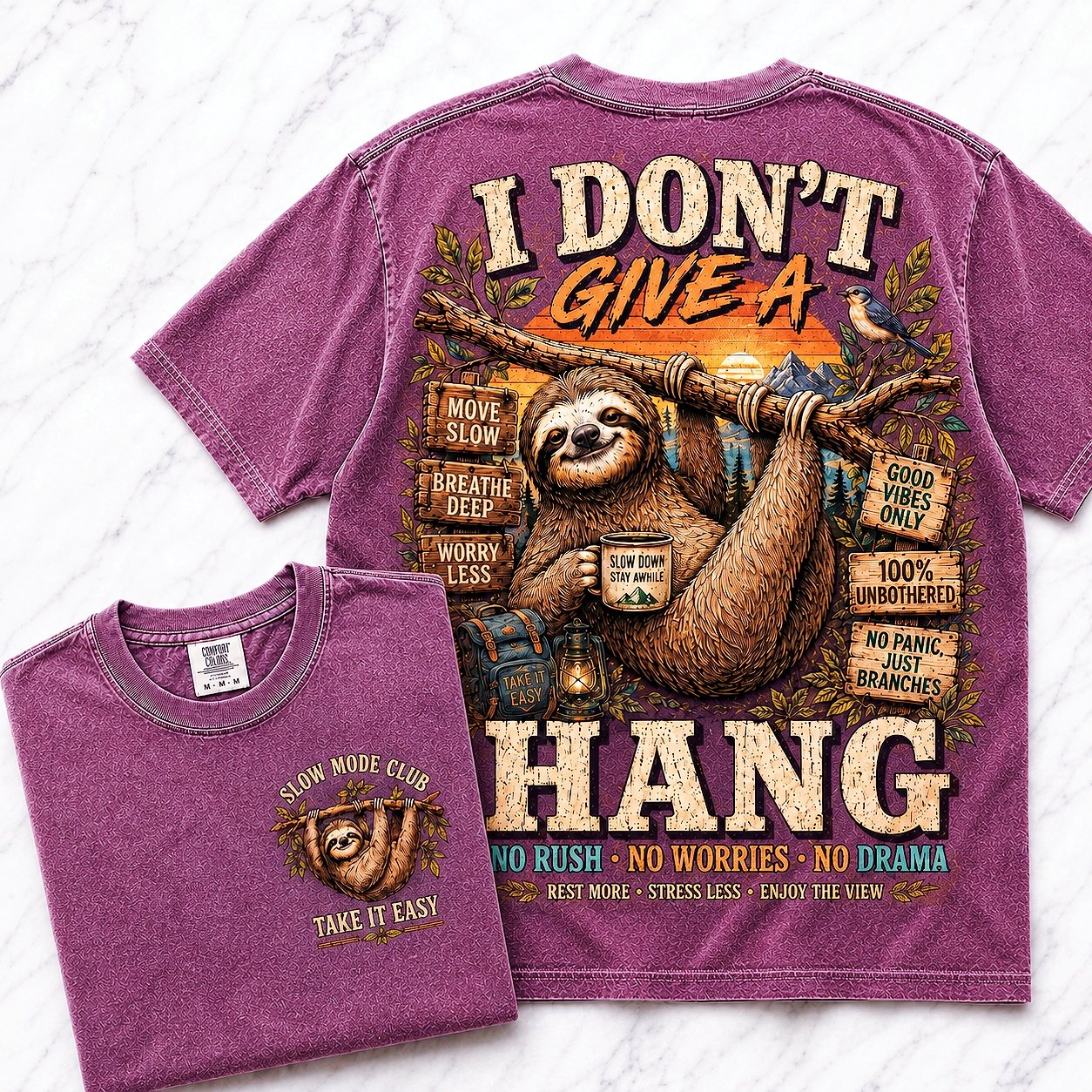 I Don’t Give A Hang Sloth Tee