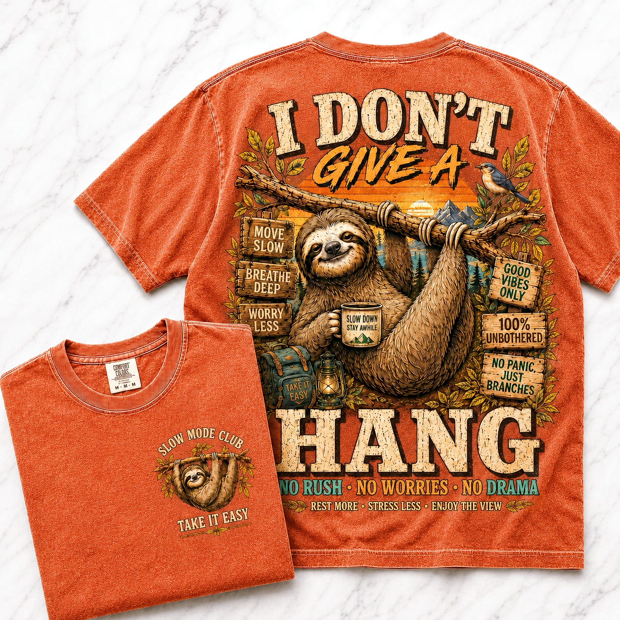 I Don’t Give A Hang Sloth Tee