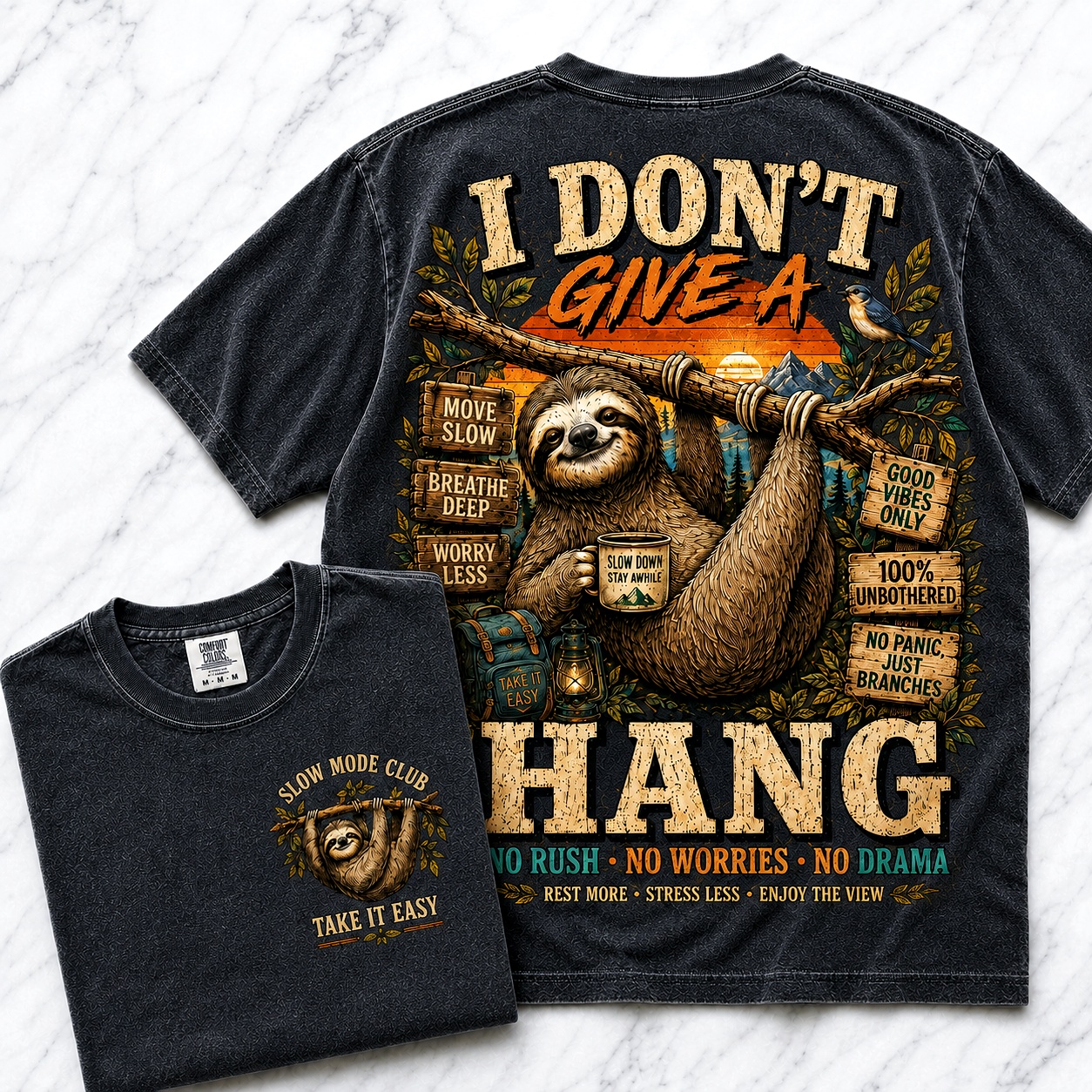 I Don’t Give A Hang Sloth Tee