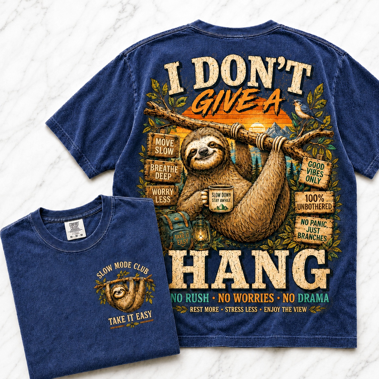 I Don’t Give A Hang Sloth Tee